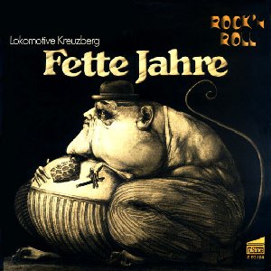 Lokomotive Kreuzberg_Fette Jahre_krautrock