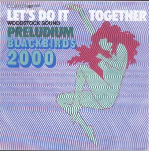 Blackbirds_Let's do it together / Preludium (single)_krautrock