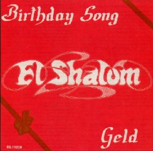 El Shalom_Birthday song / Geld_krautrock