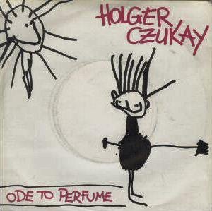 Czukay, Holger_Ode to perfume / Persian love_krautrock