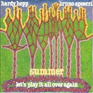 Spoerri, Bruno_Summer / Let's play it all over again_krautrock