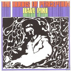 Pike, Dave_Doors of perception_krautrock