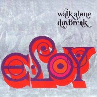 Eloy_Walk Alone / Daybreak_krautrock