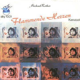 Rother, Michael_Flammende Herzen / Karussell_krautrock