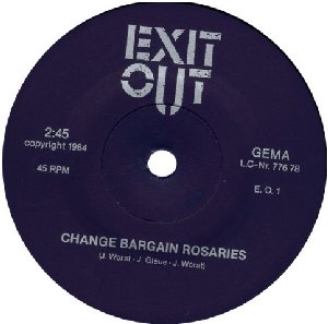 Exit Out_(Oh Boy) That Line Is Engaged / Change Bargain Rosaries_krautrock