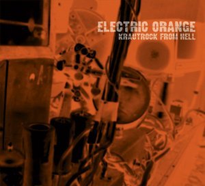 Electric Orange_Krautrock from hell_krautrock