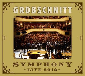 Grobschnitt_Symphony Live 2012_krautrock